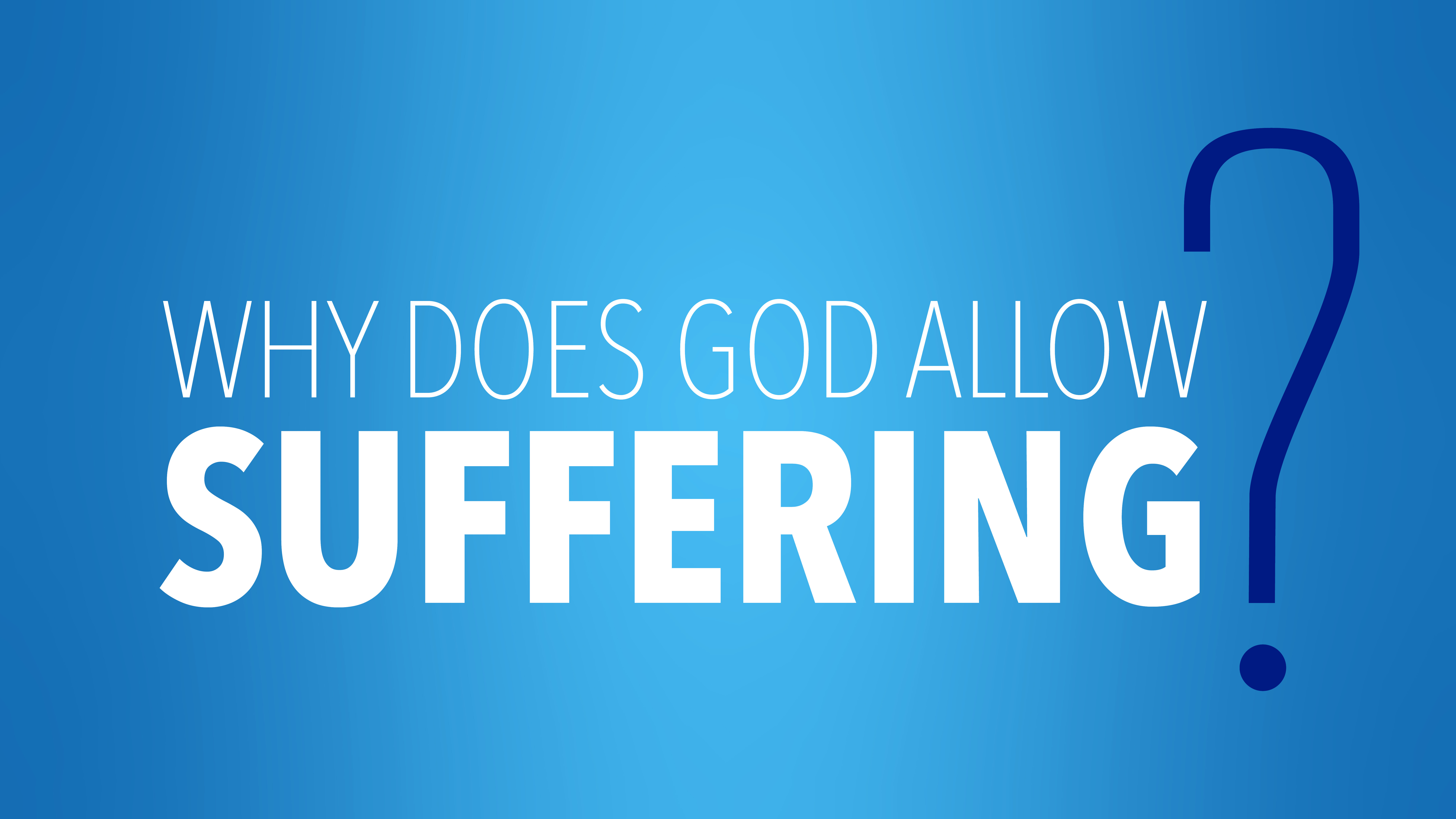 Why Does God Allow Suffering? (Audio) episode artwork
