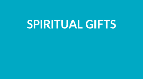Spiritual Gifts