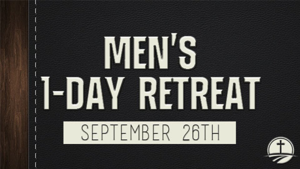 Men's 1 Day Retreat
