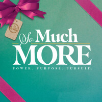 So Much More - Women's Event
