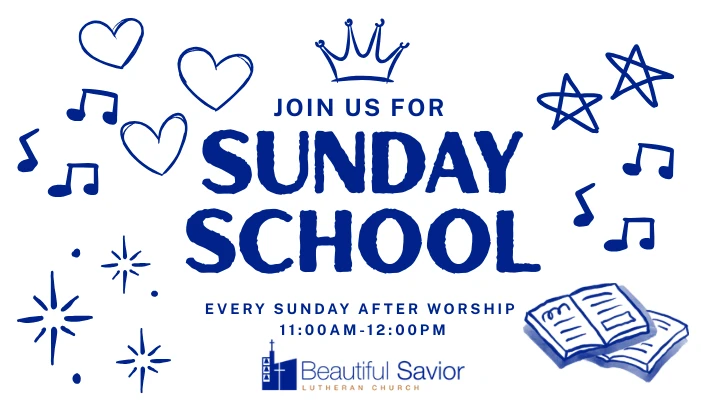 Sunday School - Sundays 11:00 AM