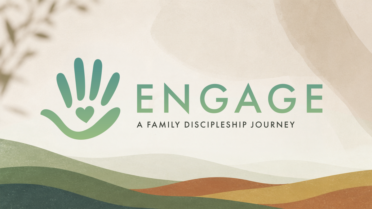 Engage: A Family Discipleship Journey
