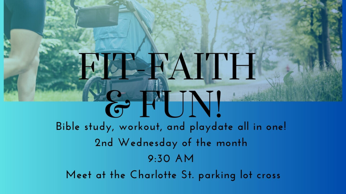 Fit-Faith, & Fun! 