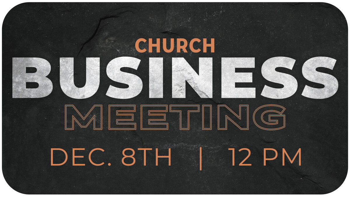 Church Business Meeting