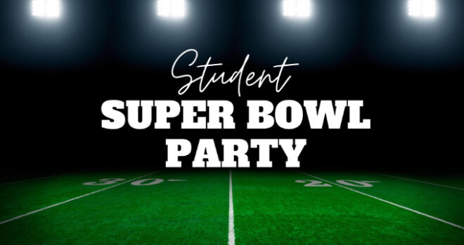 Student Super Bowl Party