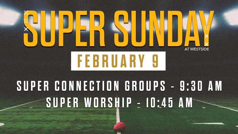 Super Sunday Worship