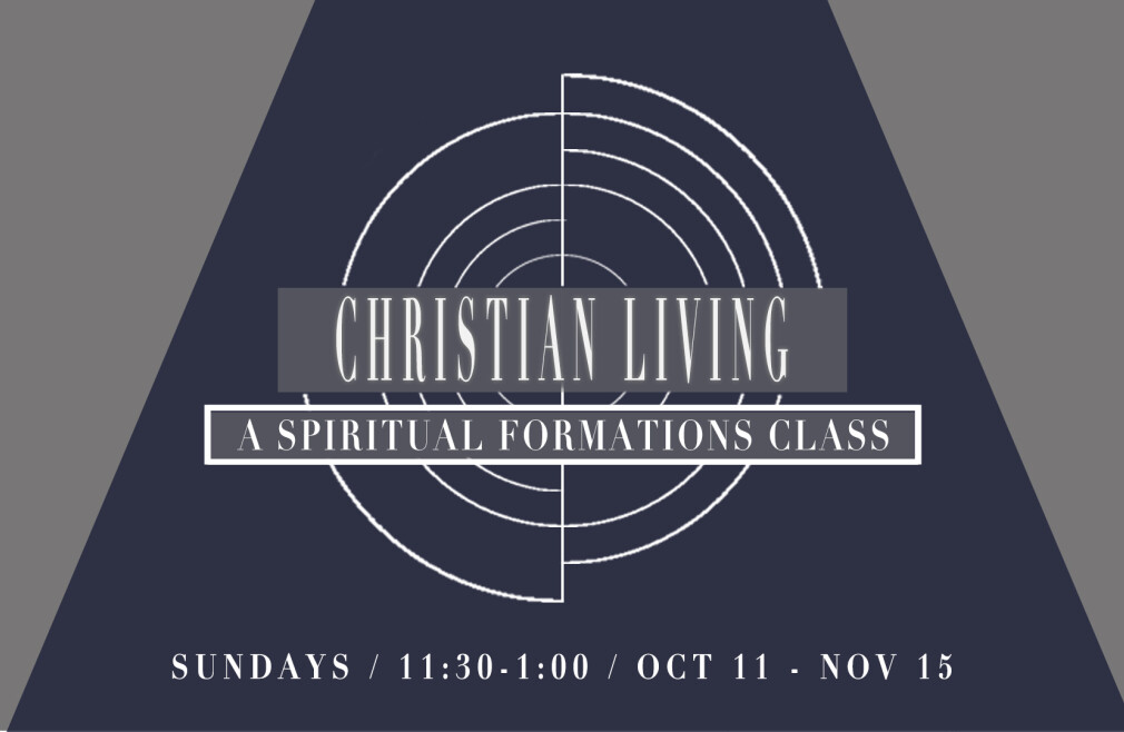 Core Class: Christian Living