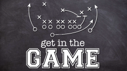 Get In The Game: Week 4 - Get In The Game At Work
