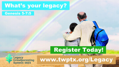 Legacy Grandparenting Summit