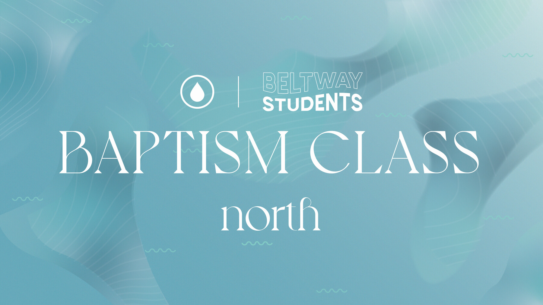 Students Baptism Class NORTH 