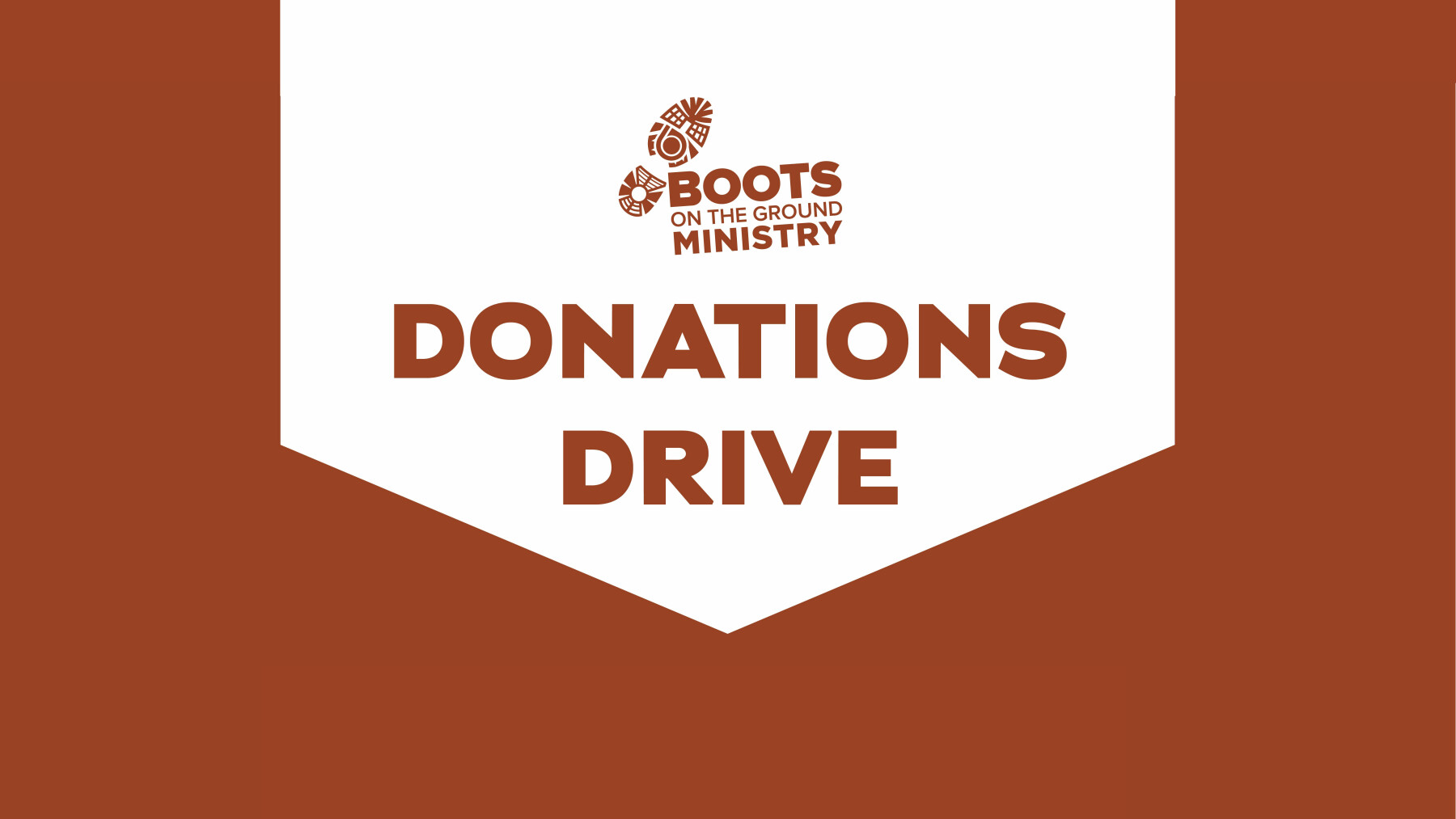 Boots on the Ground: Donations Drive 