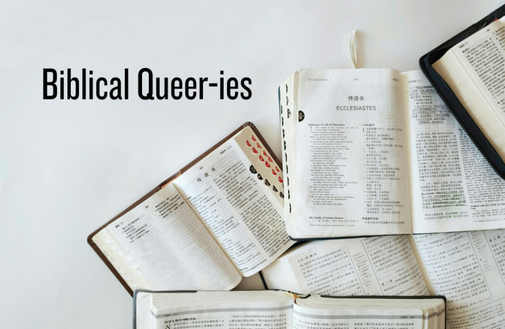 Biblical Queer-ies Bible Study