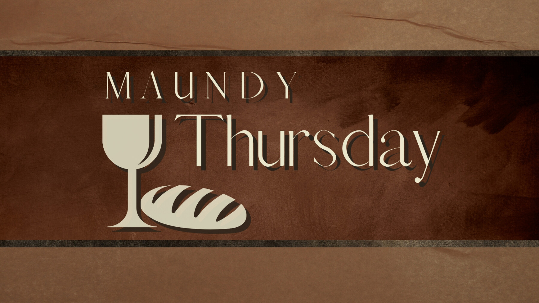 Maundy Thursday Holy Week Second Baptist Church Lancaster