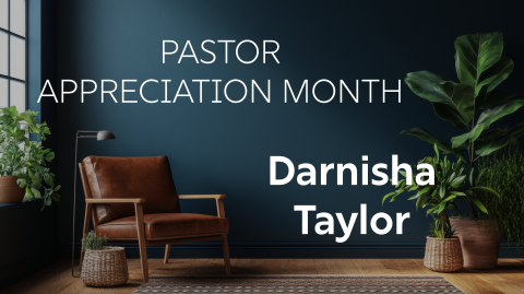Meet Pastor Darnisha Taylor