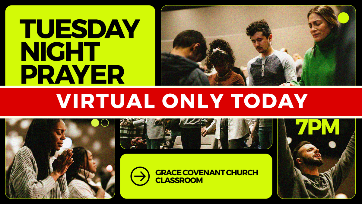 Tuesday Night Prayer (Online Only Tonight)
