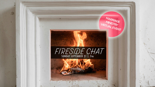 Marriage Ministry Fireside Chat