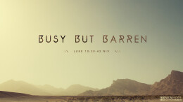 Busy but Barren \ February 25, 2024