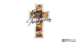 Times of Thanksgiving \ November 24, 2024