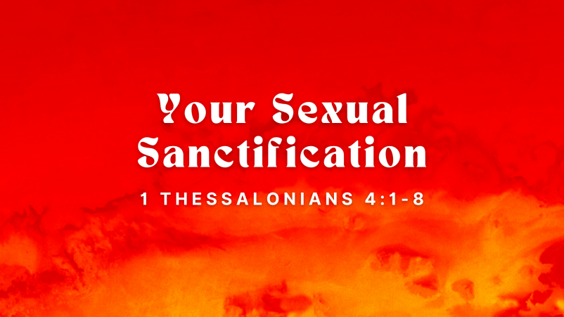 Your Sexual Sanctification