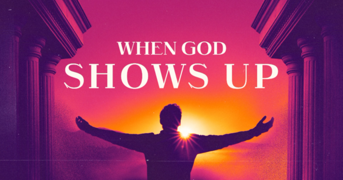 When God Shows Up | Daily Devotional | Lincoln Presbyterian Church ...