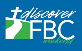 Discover FBC Weekend
