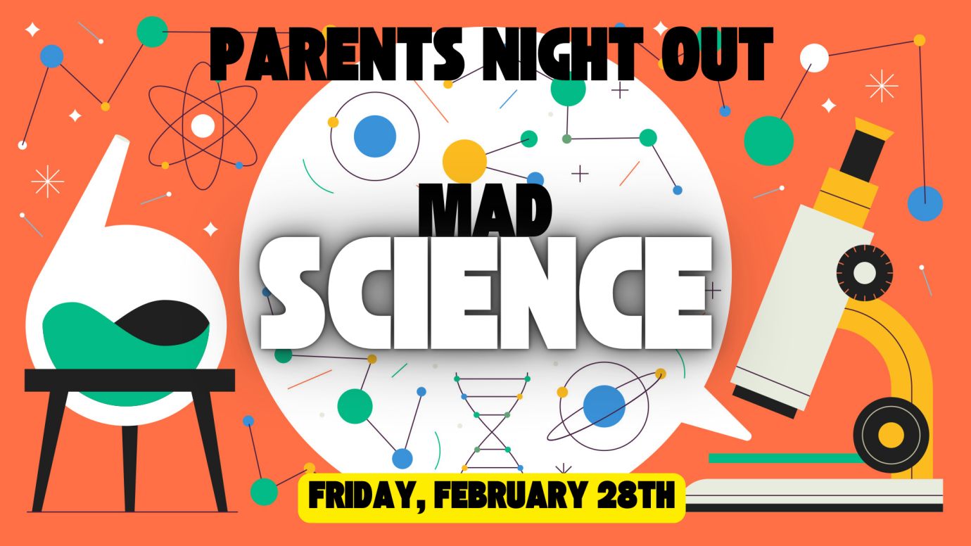 Mad Science: Parents Night Out