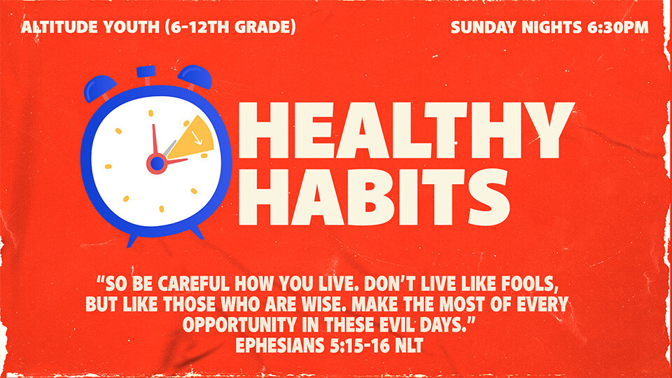 New Altitude theme: Healthy Habits