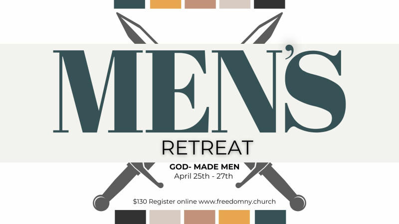 God-Made Men Men's Retreat