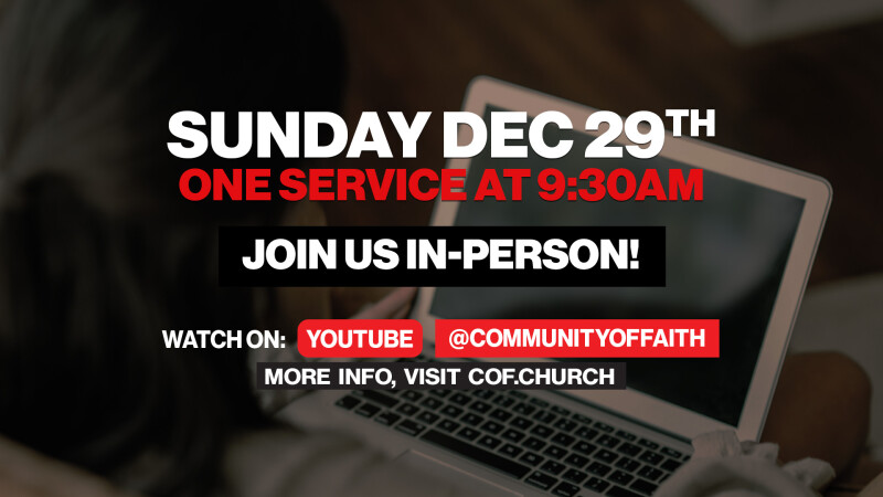 December 29th: Weekend Service - 9:30am 