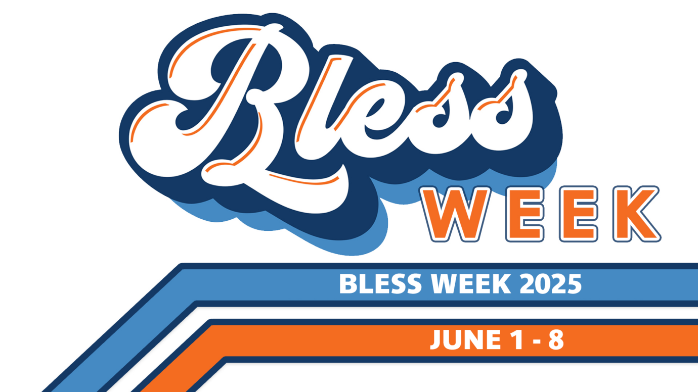 Bless Week