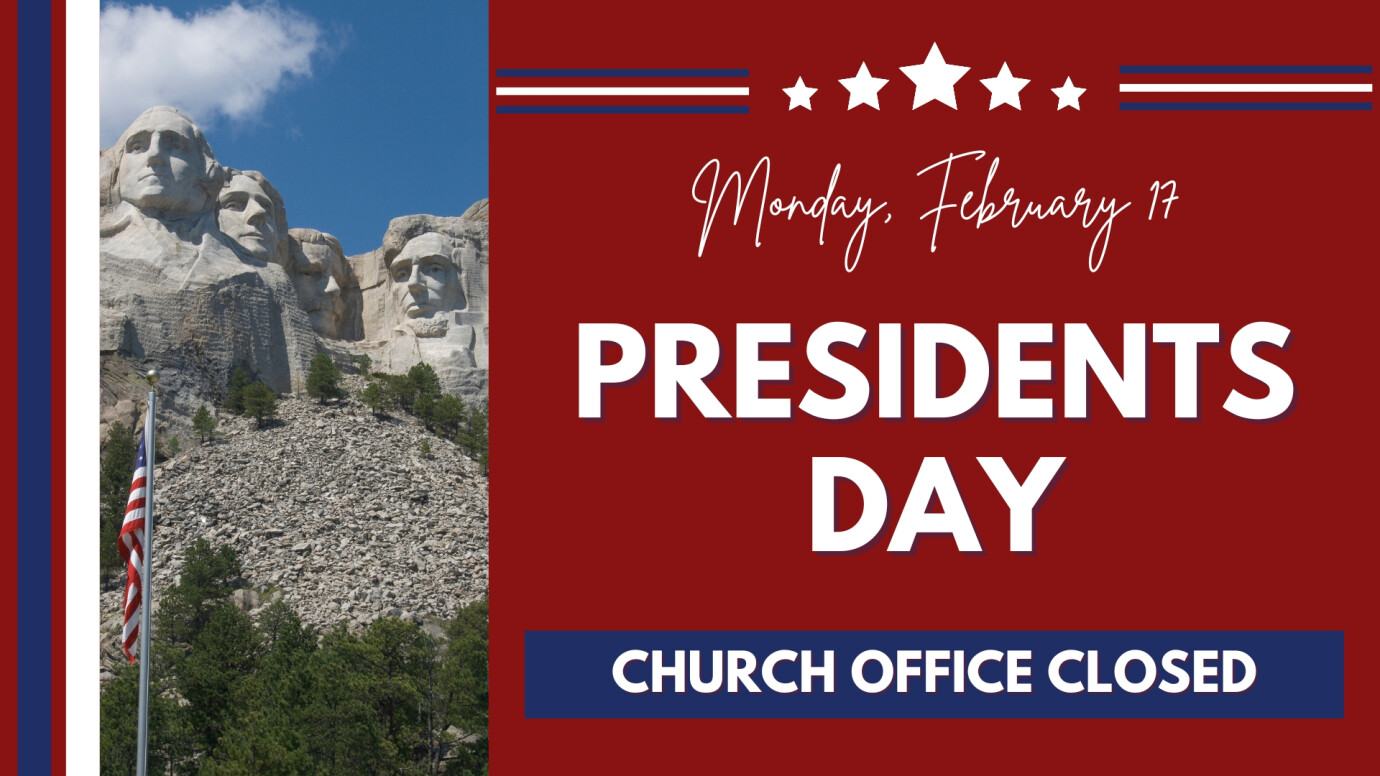 Office Closed: Presidents Day