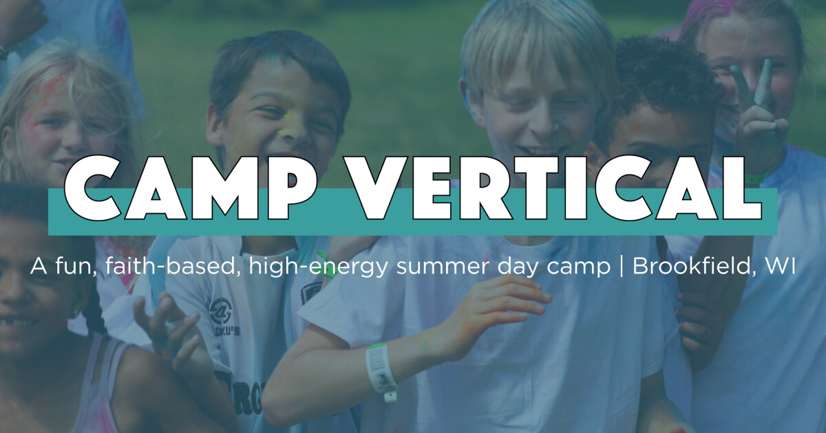 Camp Vertical | Elmbrook Church