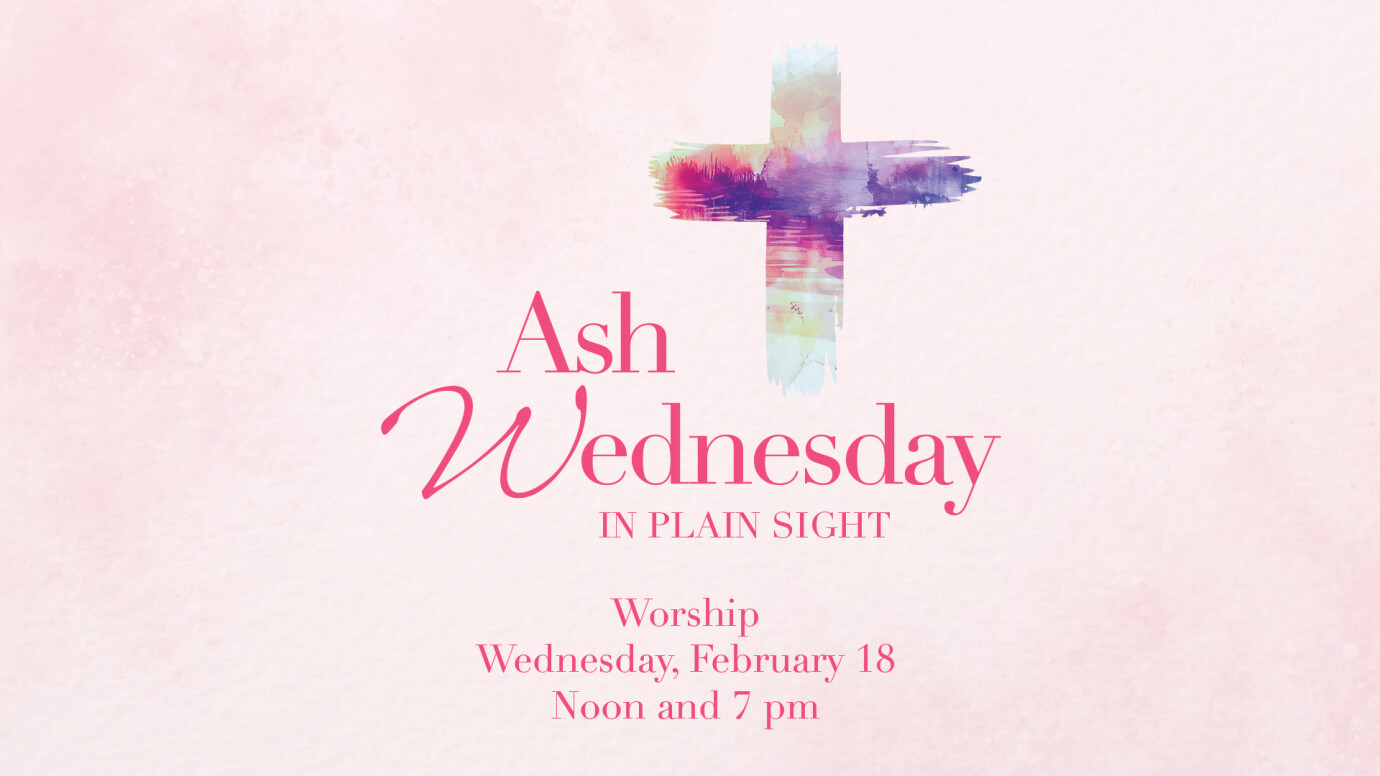 Ash Wednesday at 7 pm