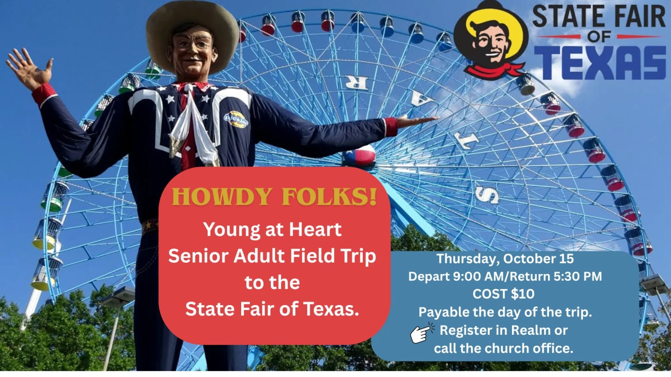 Sr. Adult Trip to the State Fair of Texas