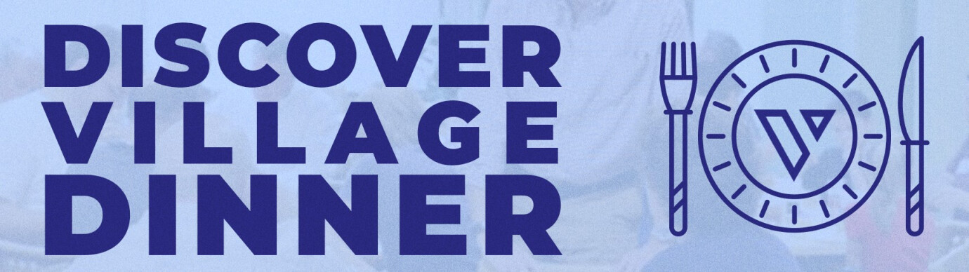 Discover Village Dinner