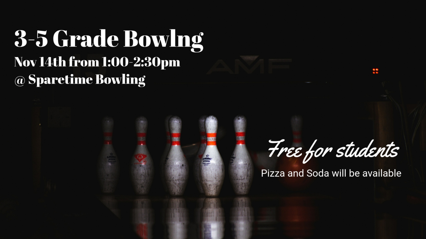 Bowling for 3rd - 5th Grade