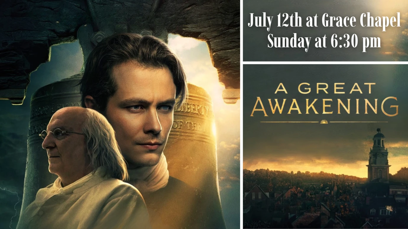 “A Great Awakening” Movie at Grace