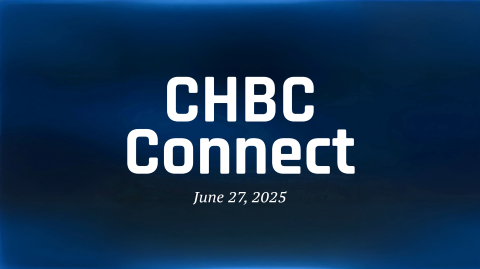 CHBC Connect for June 27, 2025