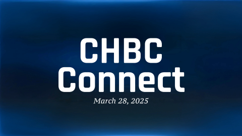 CHBC Connect for March 28, 2025