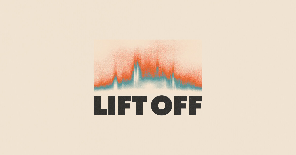 Lift Off | Connection Pointe Christian Church