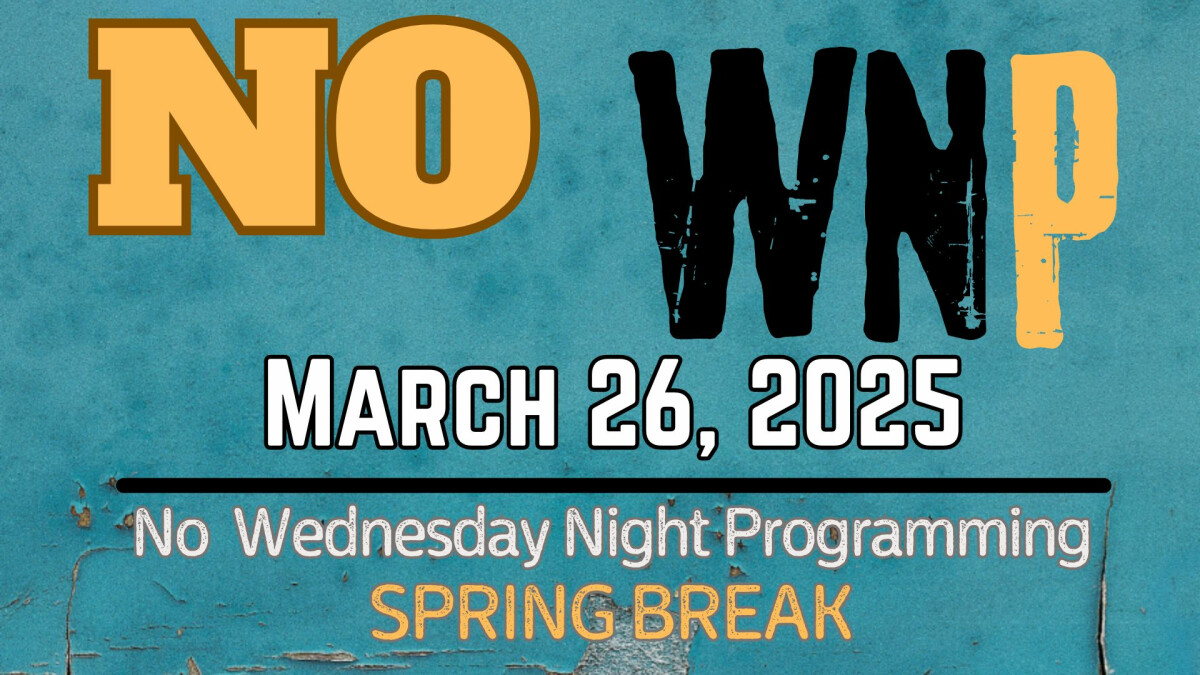 NO Wednesday Night Programming (Kindness Klub, Confirmation, Youth Group) - Spring Break