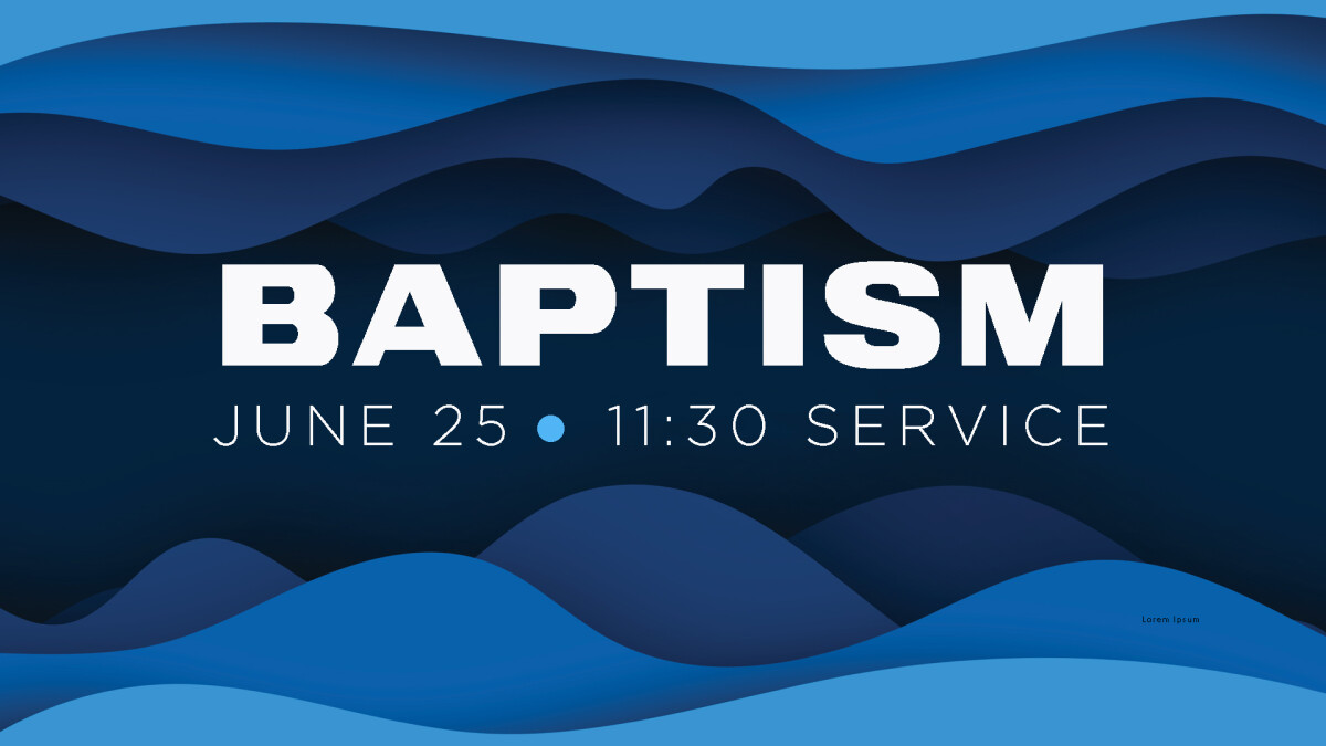 Baptism - June 25