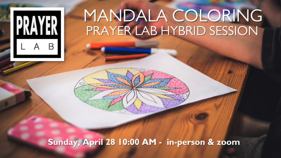 10:00 Hybrid Prayer Lab