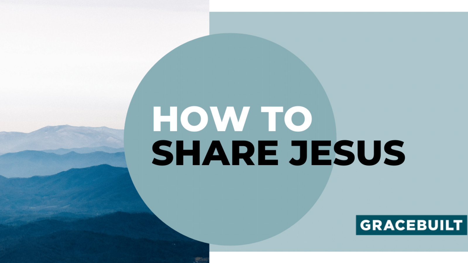 How to Share Jesus