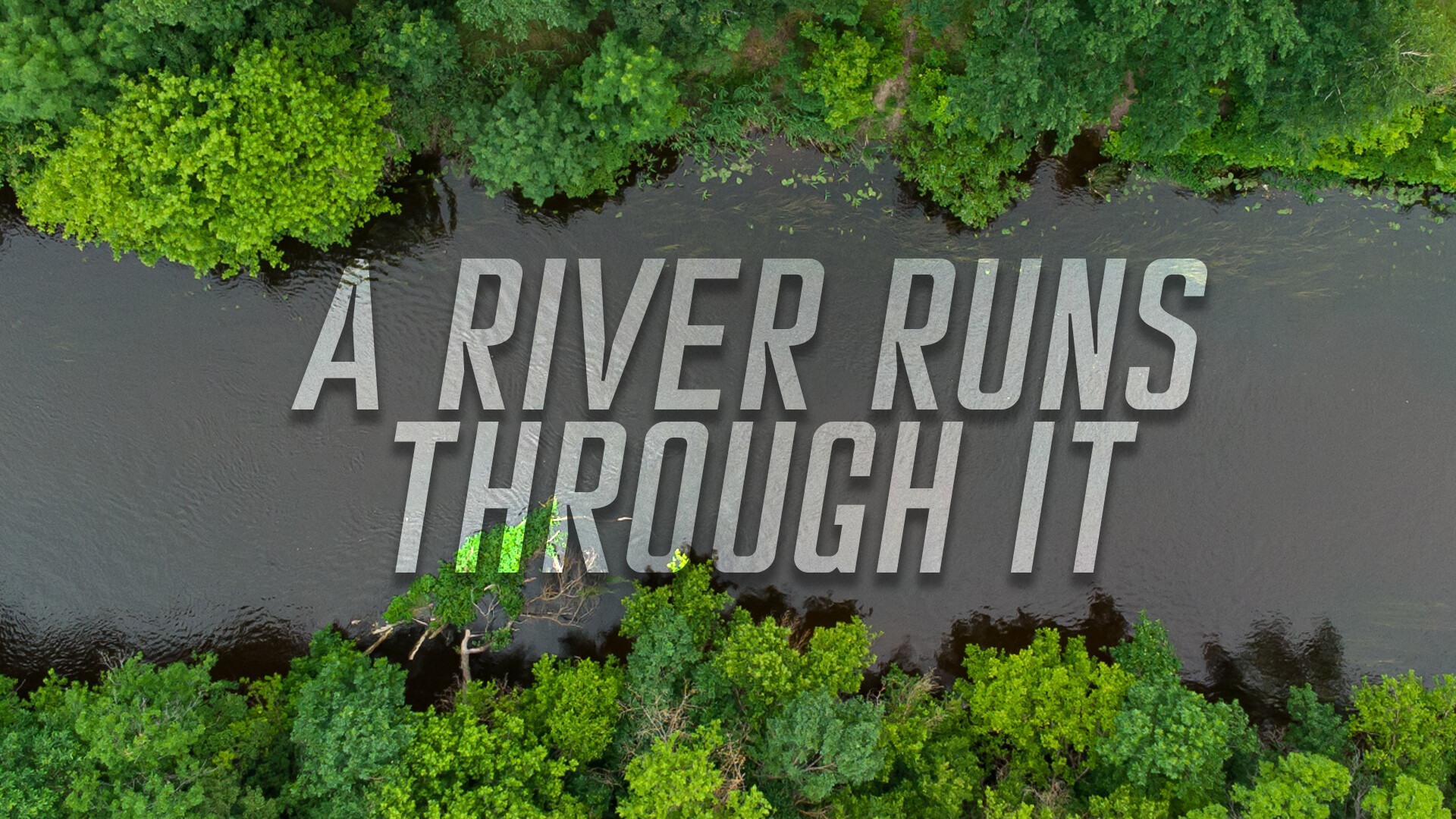 A River Runs Through It (Audio) episode artwork