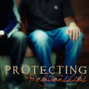 Protecting Relationships episode artwork