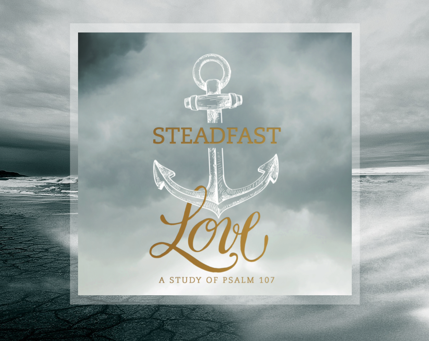 Steadfast Love 
