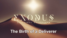 The Birth of a Deliverer