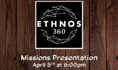 Ethnos360 Missions Update - Apr 5 2026 6:00 PM