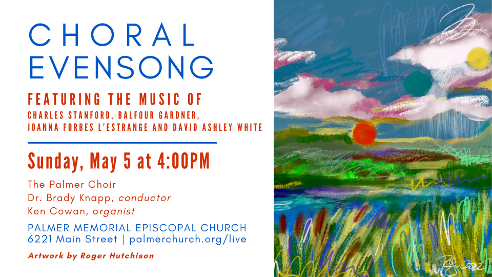 Choral Evensong and Art Reception